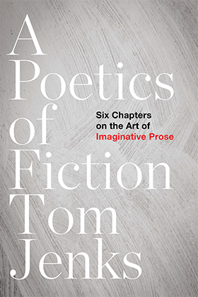 A Poetics of Fiction